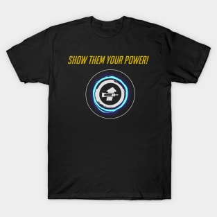 Show them your power - English T-Shirt